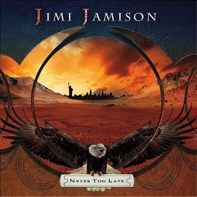 Jimi Jamison - Never Too Late :: Rock Report