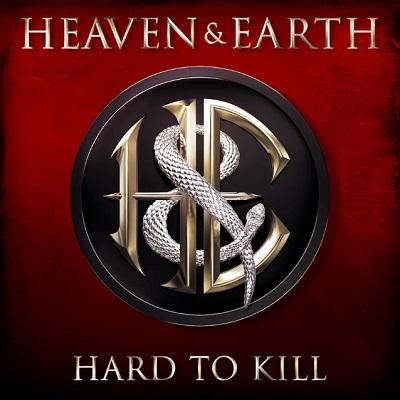 Heaven & Earth - Hard To Kill :: Rock Report