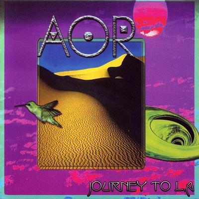 AOR - Journey To L.A :: Rock Report
