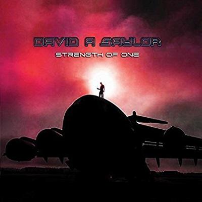 David A. Saylor Strength of Oneメロディアスハード David A. Saylor Strength of Oneメロディアスハード David A
