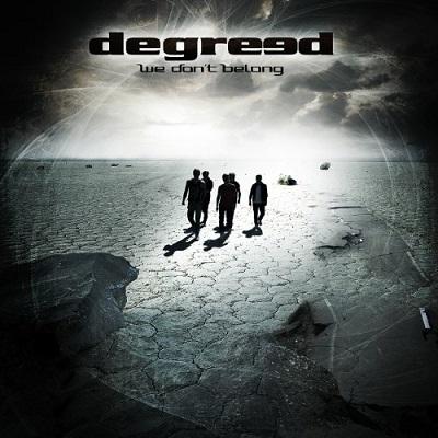 degreed - We Don't Belong :: Rock Report