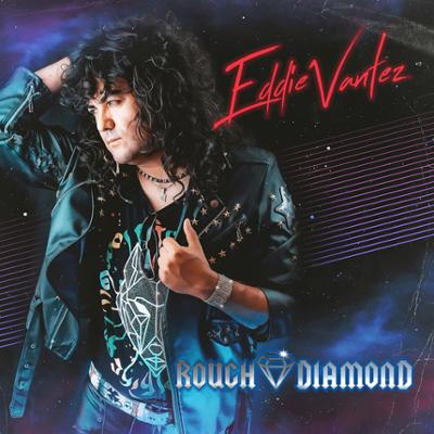 メロハー,AOR◆EDDIE VANTEZ/ROUGH DIAMOND Eddie Vantez - Rough Diamond :: Rock Report